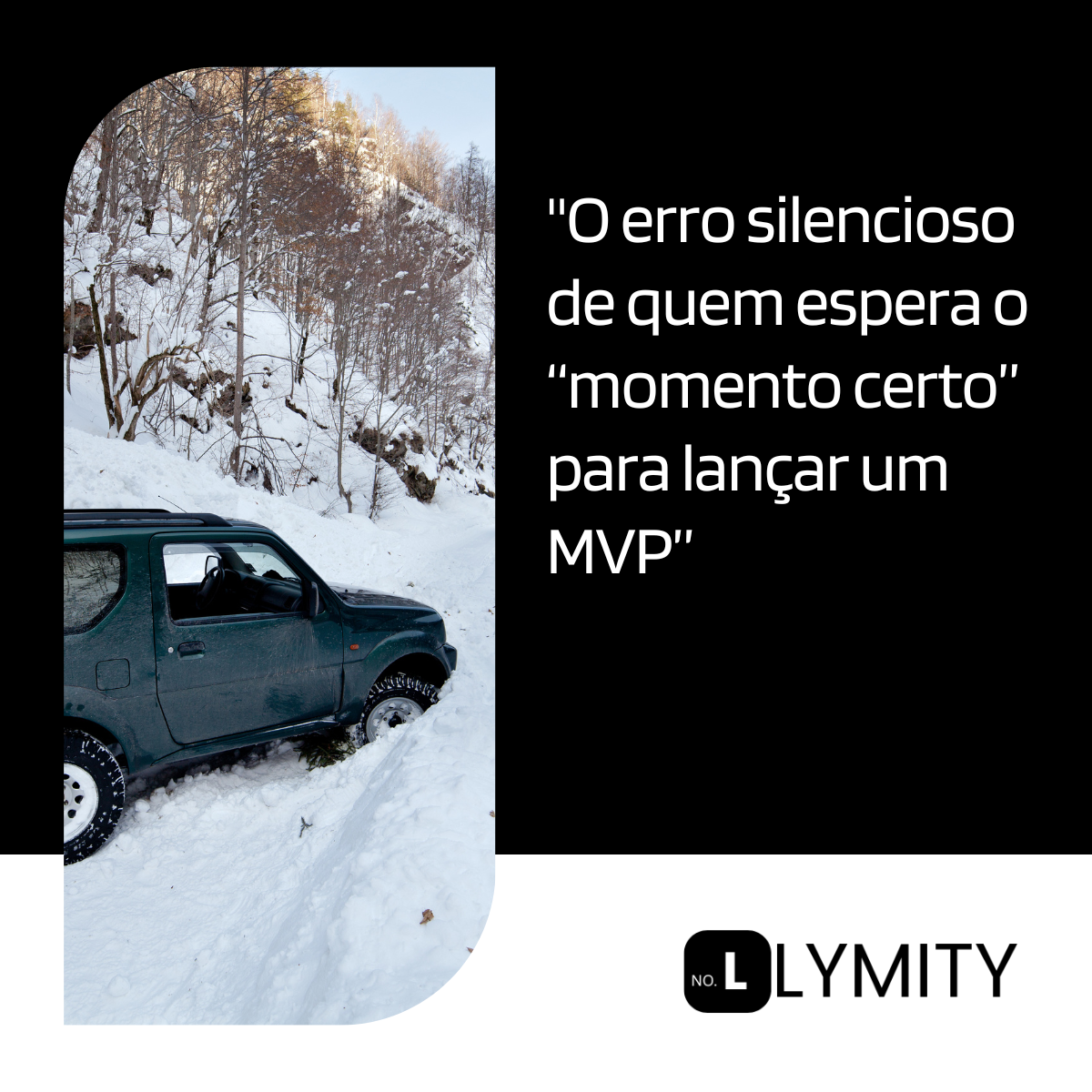 Leia mais sobre o artigo O erro silencioso de quem espera o “momento certo” para lançar um MVP