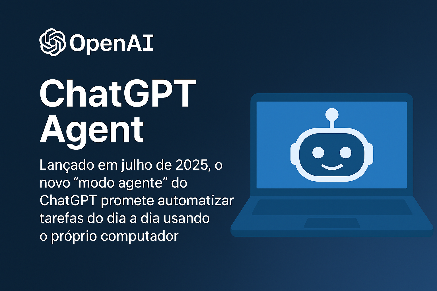 Leia mais sobre o artigo ChatGPT Agent da OpenAI: o assistente que faz tudo por você
